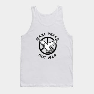 Make Peace Not War | Peaceful Unity Dove Symbol Tank Top